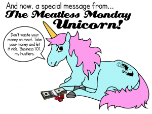 Meatless Monday Unicorn